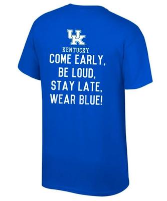 Kentucky Come Early Be Loud Tee Shirt