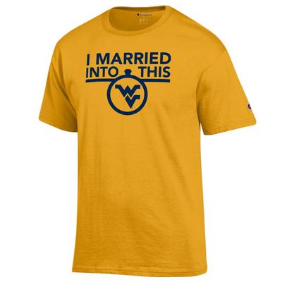 West Virginia Champion I Married Into This Tee C_GOLD