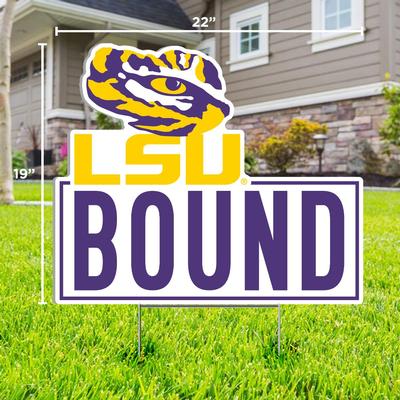 LSU Bound Lawn Sign