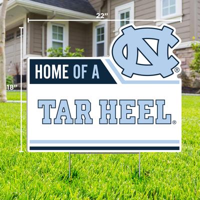UNC Home of a Tar Heel Lawn Sign